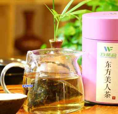 东方美人茶有哪些功效，探索东方美人茶的神奇功效