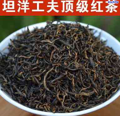 坦洋工夫红茶特点香气：了解其独特香气与价格表