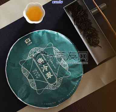 大益茶翡冷翠怎么样？值不值得购买？全网口碑解析