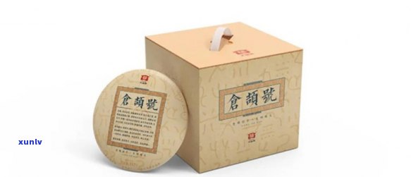 大益仓颉号普洱茶：价格、品鉴全解析