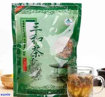 三和茶是什么组成的茶，揭开三和茶的神秘面纱：由哪些茶叶组成？