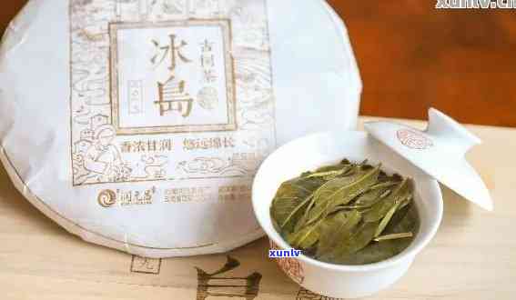 冰岛2011年普洱古树茶价格，探究冰岛2011年普洱古树茶的市场价格