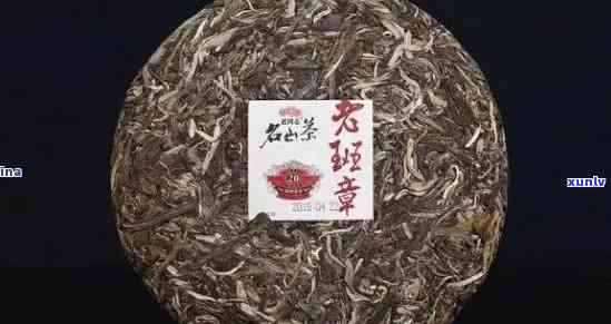 老班章古树茶的特点口感：是什么茶？功效及价格详解(357克)- 2021最新价格